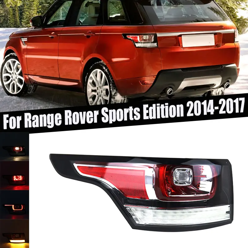 Car Exterior Accessories LED Tail Light For Land Rover Range Rover Sports Edition 2014-2017 Signal Lamp Auto Taillight Assembly