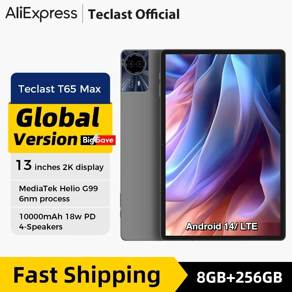 

Новый! Teclast T65 Max 13-дюймовый FHD-дисплей Android 14 Планшет MediaTek G99 8 ГБ + 12 ГБ Расширение ОЗУ 256 ГБ ПЗУ 10000 мАч Аккумулятор 18 Вт Widevi