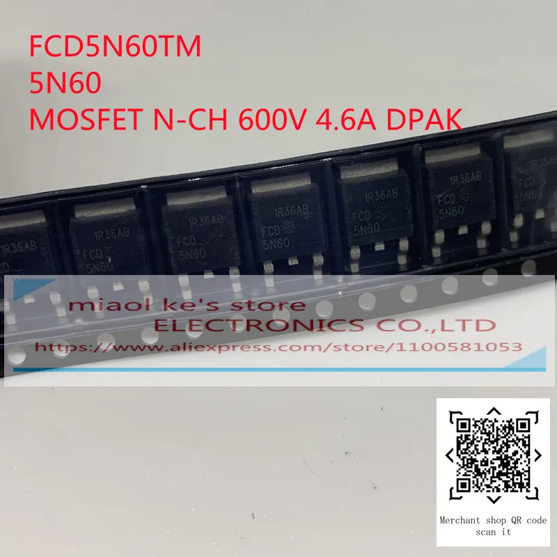 [10pcs]100%New Original: FCD4N60TM FCD5N60TM FCD7N60TM FCD4N60 FCD5N60 FCD7N60 4N60 5N60 7N60 N-CH MOS FET SMD TO-252