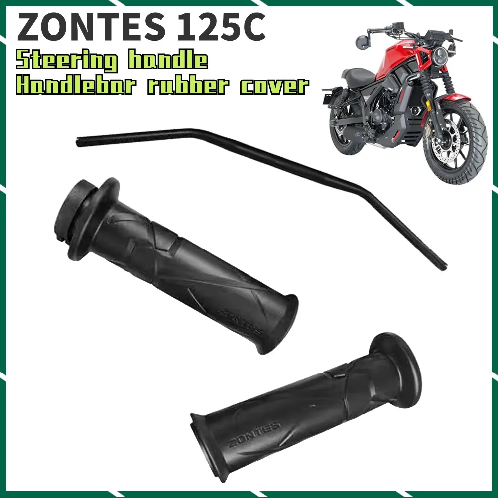 New For ZONTES 125C C125 125 C Original Accessories Motorcycle Left And Right Handlebar Rubber Sleeves Faucet Direction Handle