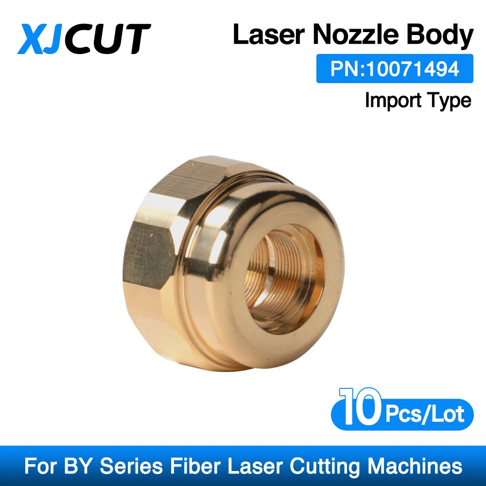 XJCUT 10Pcs/Lot Laser Nozzle Body Ref Pn 10071494 Used For ByStar Fiber Laser Cutting Machines Import Type