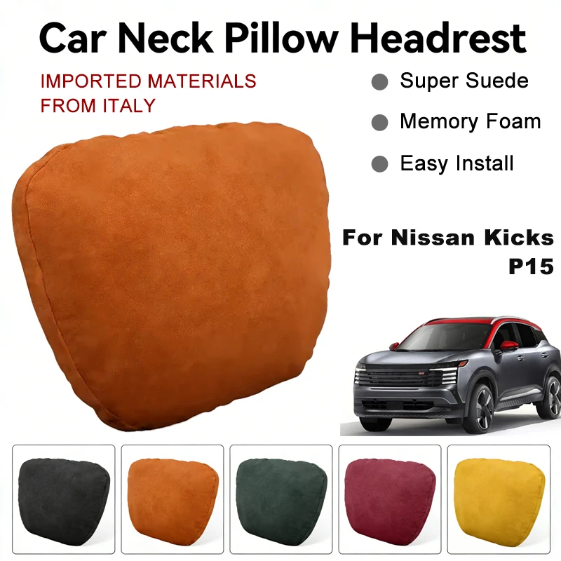 

Italy Suede Car Neck Rest Pillow For Nissan Kicks P15 Seat Head Neck Support Cushion Auto Interior Accessories