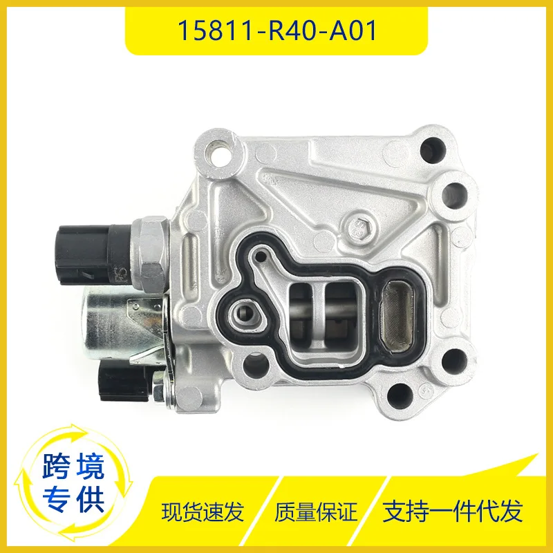

15811-R40-A01 Variable Valve Timing VVT Solenoid For Honda Accord Civic Acura 15811-R40-003 Engine VTEC Solenoid Valve Sensor