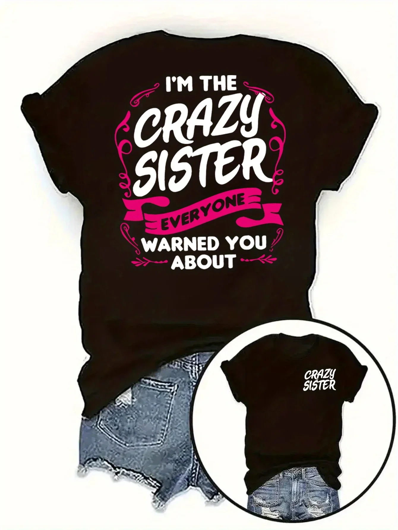 Crazy Sister Women's Tee - Funny Sister  Graphic  Casual Black Top  Shirts for Women Kpop