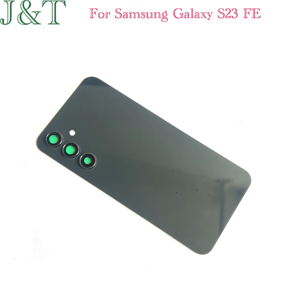 New For Samsung Galaxy S23 FE Back Battery Cover Rear Door Housing Rear Glass Case For Samsung Galaxy S23FE With Camera Lens