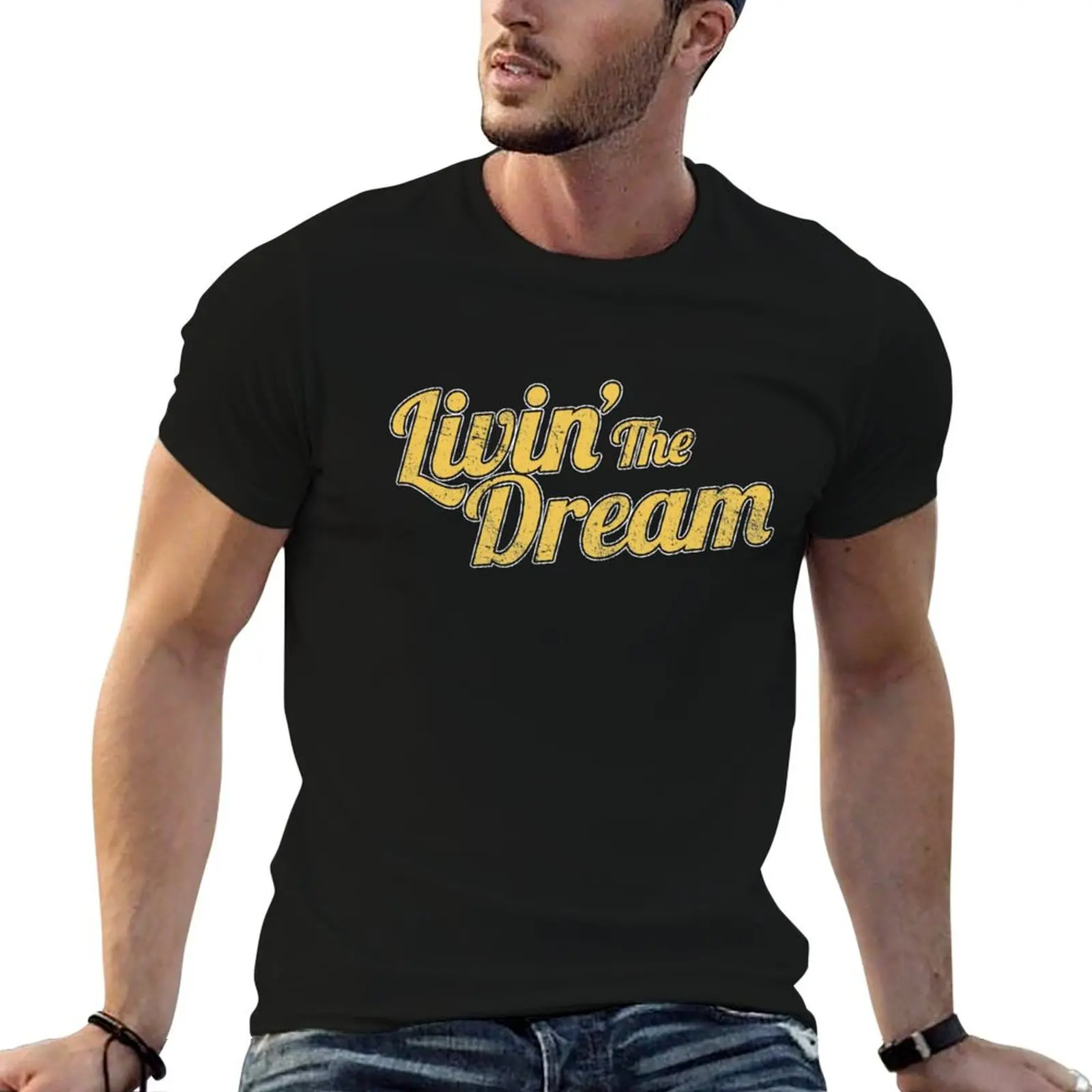 

Livin' The Dream, Vintage Styled Distressed T-Shirt men t shirt cotton 100% t shirt for man t shirts for man cotton T-Shirt