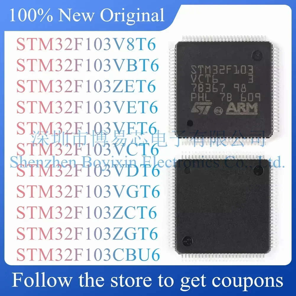 STM32F103V8T6 STM32F103VBT6 STM32F103ZET6 STM32F103VET6 STM32F103VCT6 STM32F103VGT6 STM32F103ZCT6 STM32F103ZGT6 VFT6 VDT6 CBU6