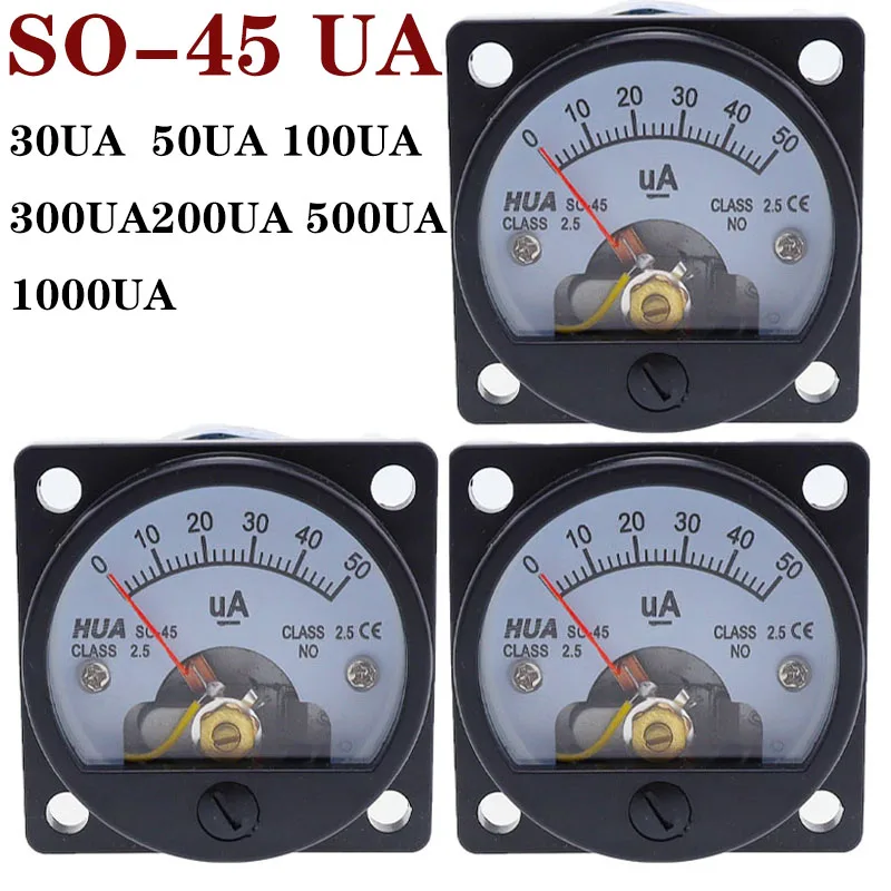 SO-45 uA Ammeter Analog Pointer Microammeter 30uA50uA100uA200uA300uA500uA1000uA Current Meter Current test