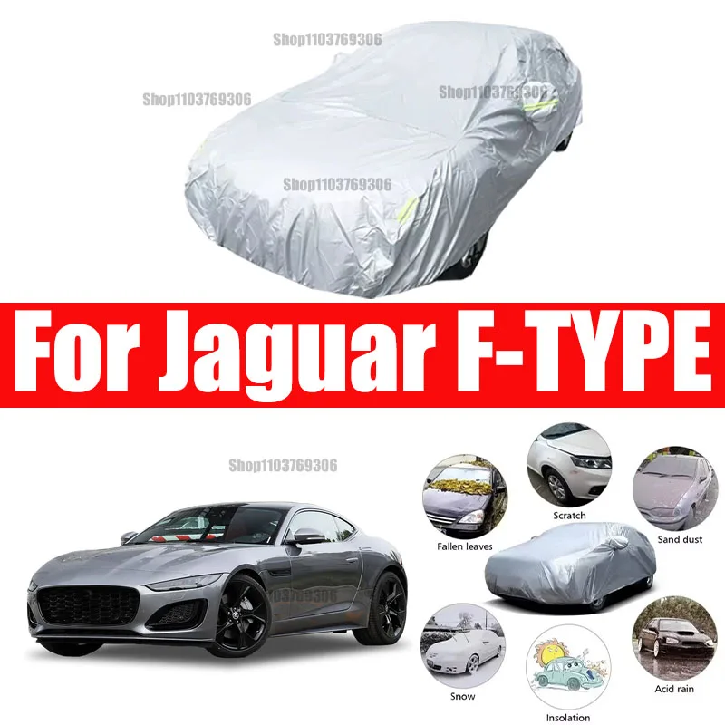 

For Jaguar F-TYPE Outdoor Protection Full Car Covers Snow Cover Sunshade Waterproof Dustproof Exterior Car accessories