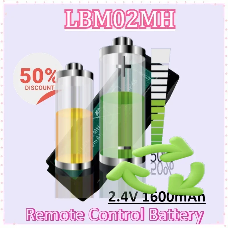 

LBM02MH 2.4V 1600mAh Rechargeable Batteries Remote Control Battery Accessorie