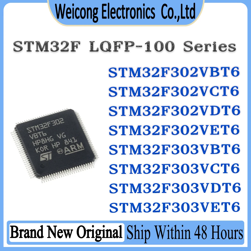 STM32F302VBT6 STM32F302VCT6 STM32F302VDT6 STM32F302VET6 STM32F303VBT6 STM32F303VCT6 STM32F303VDT6 STM32F303VET6 STM IC MCU Chip