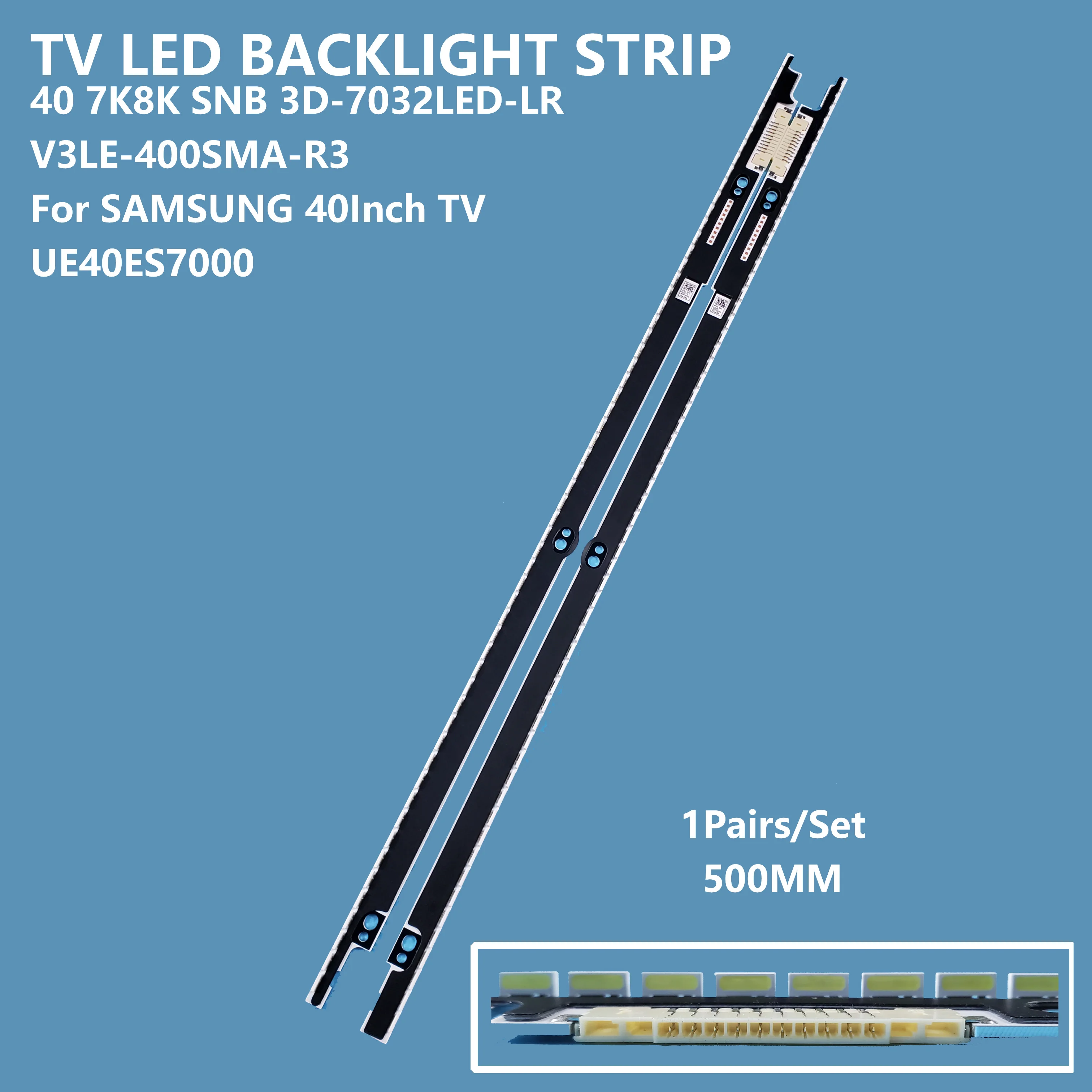 

2pcs LED Strip TV Backlight For Samsung 40inch TV UE40ES7000 TV Led Strip Backlight 40 7K8K SNB 3D-7032LED-LR V3LE-400SMA-R3