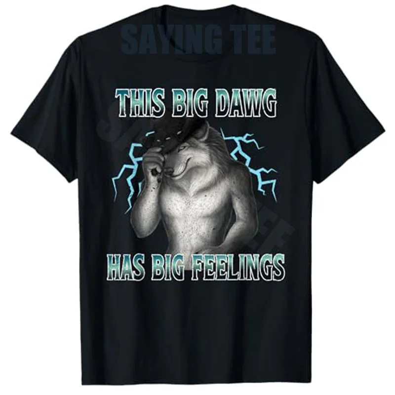 Dieser große Hund hat große Gefühle, Alpha-Wolf-Meme Gen Z T-Shirt Y2k Herrenmode Ästhetische Kleidung Neuartige Witzige Spruch-T-Shirts aus Baumwolle – Detail 5