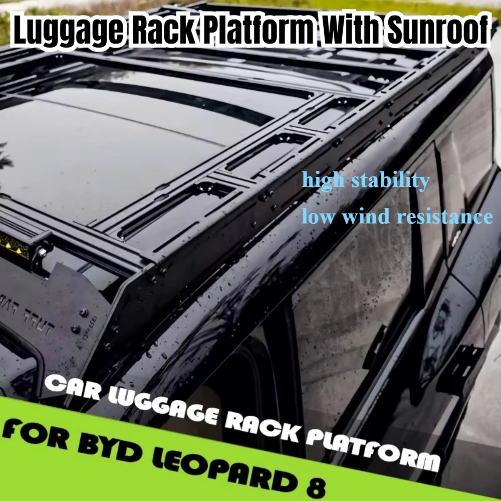 

Luggage Rack Platform with Sunroof for BYD Leopard 8 Modified Car Roof with Light Slot Multifunctional Platform Roof Carport