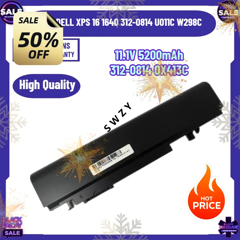 SWZY 11.1V 5200mAh 312-0814 0X413C Laptop Battery for DELL XPS 16 1640 312-0814 U011C W298C NEW