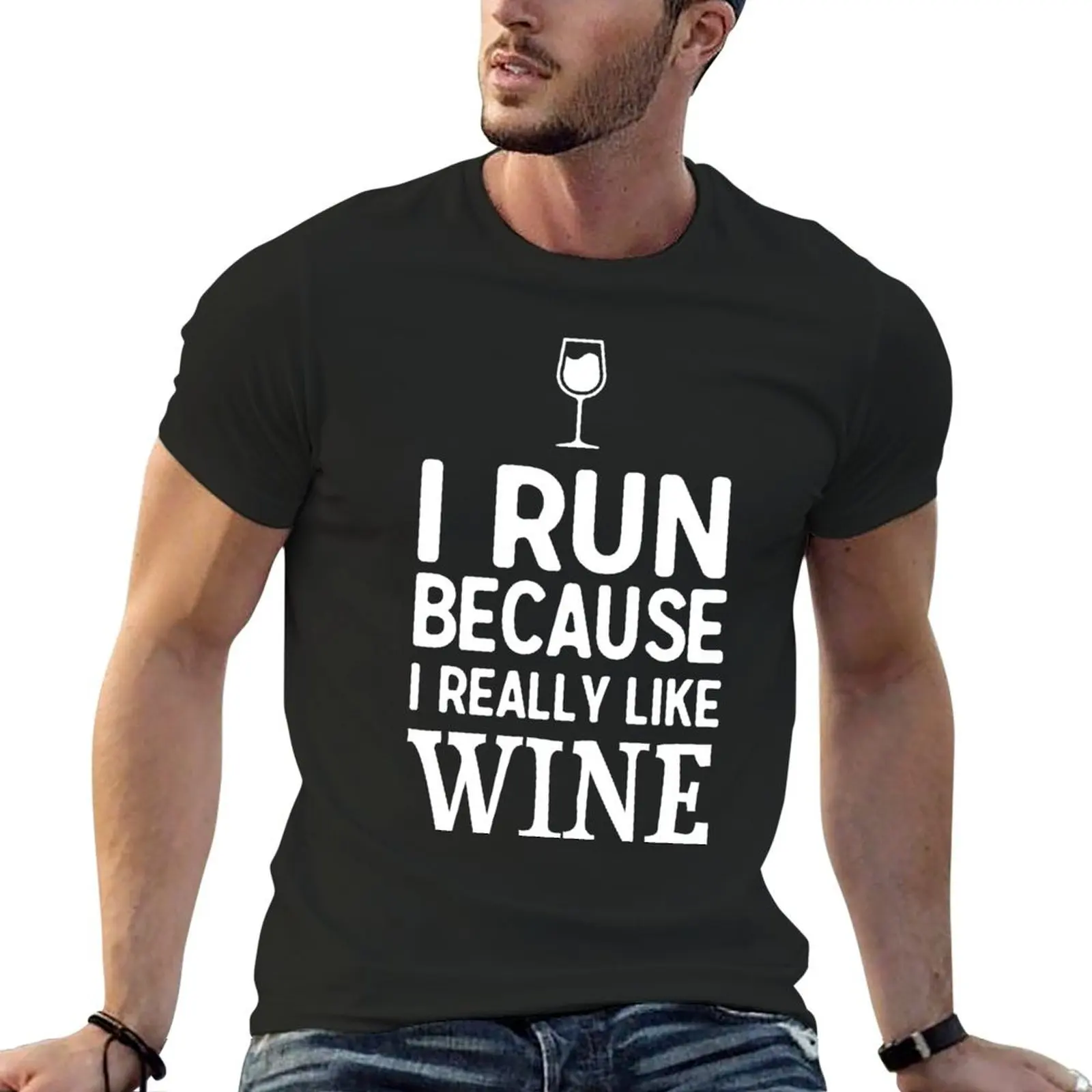 

I run because I really like wine T-Shirt croswit shirt man Luxury man heavyweights vintage clothes men t shirts
