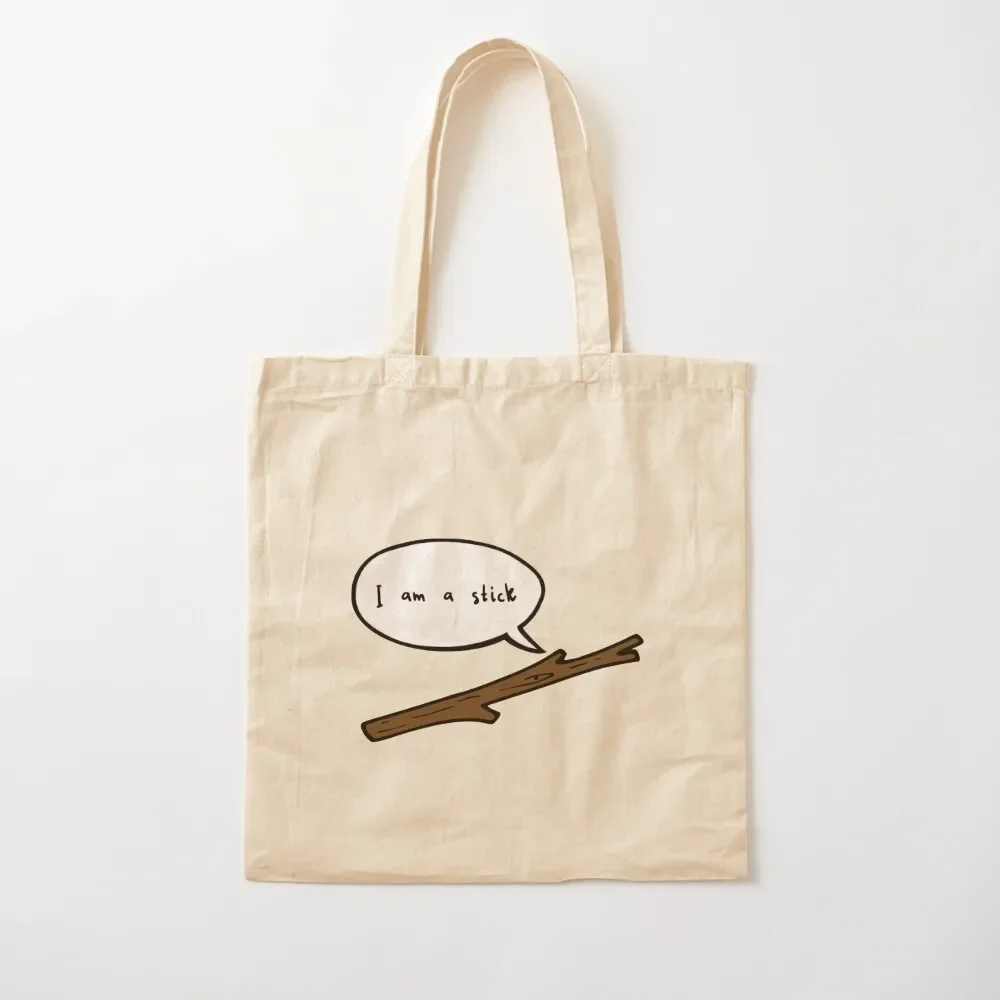 

I am a Stick Tote Bag Lady bags tote bag men ecological bags Cloth bag