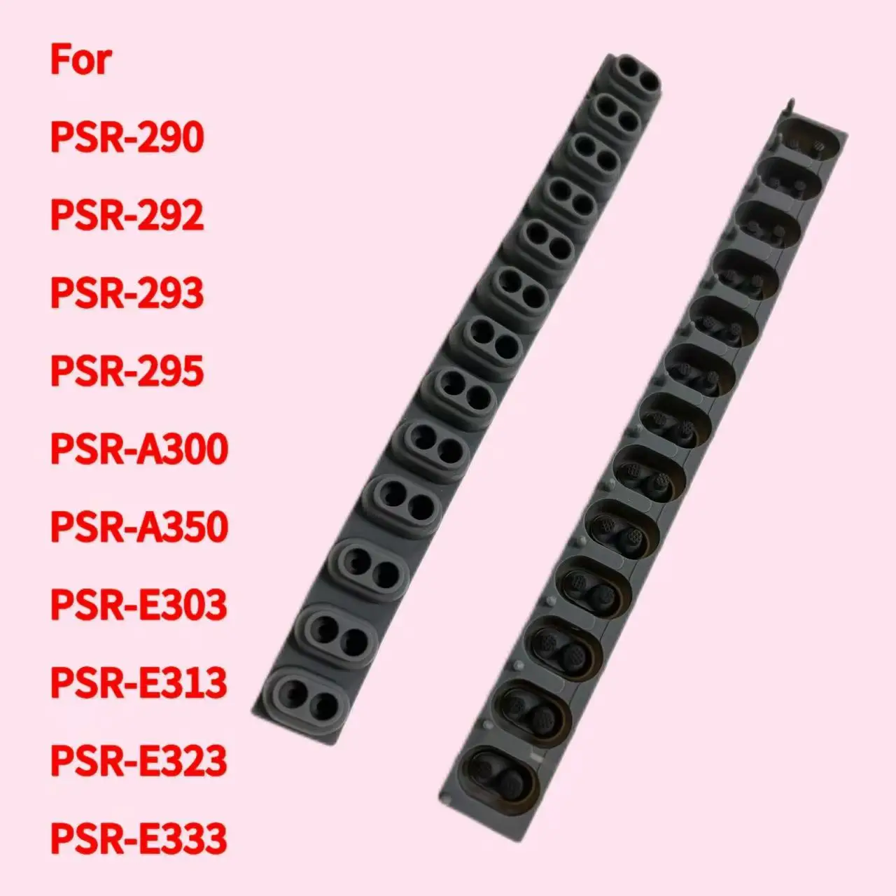 For Yamaha PSR-290 PSR-292 PSR-293 PSR-295 PSR-A300 PSR-A350 PSR-E303 PSR-E313 PSR-E323 PSR-E333 Conductive Rubber