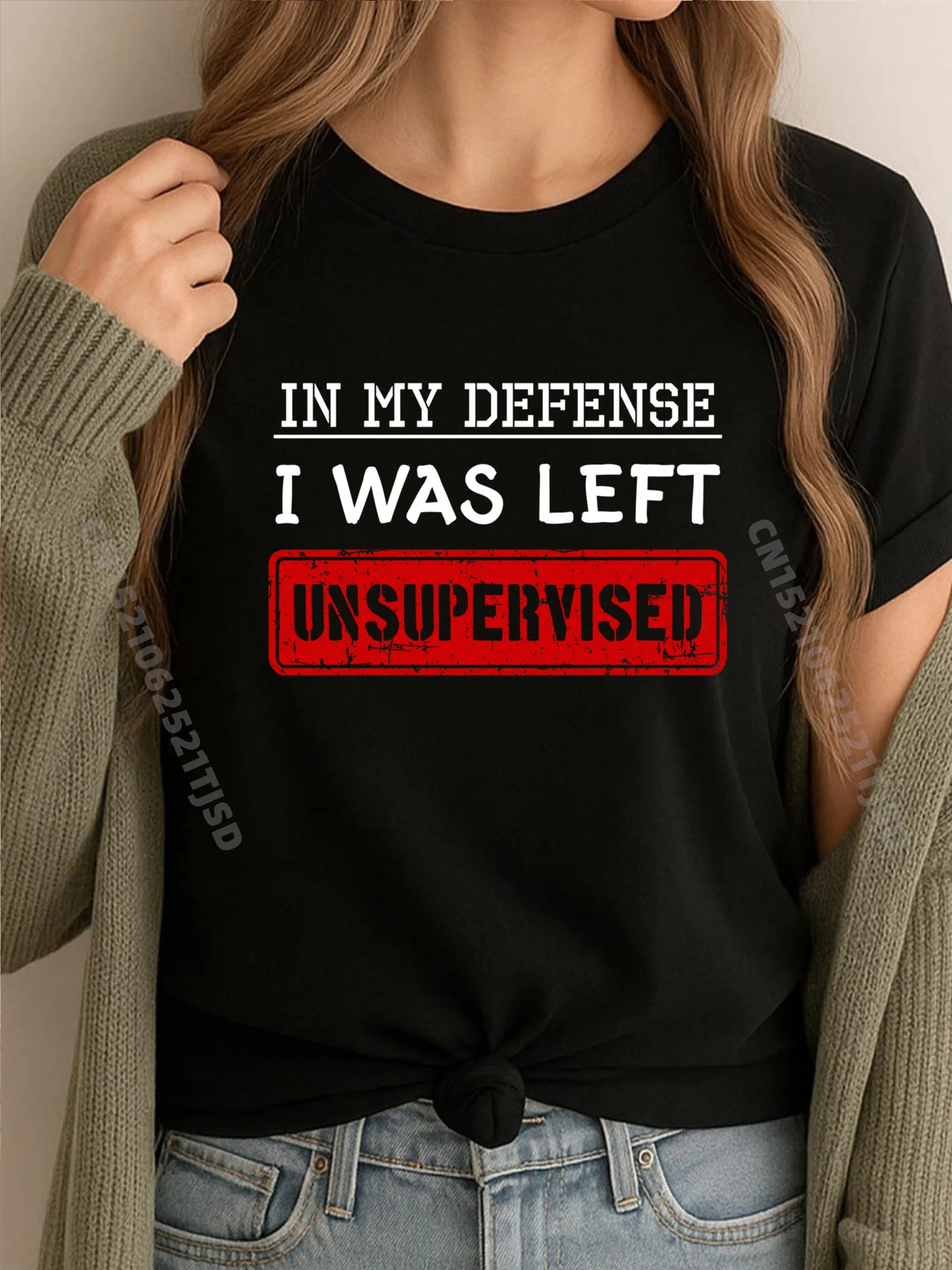 

In My Defense I Was Left Unsupervised Funny Sarcastic Plain T Shirts Wholesale Christmas Thanksgiving