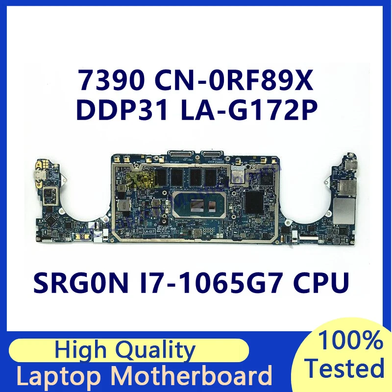 

CN-0RF89X 0RF89X RF89X Mainboard For DELL 7390 Laptop Motherboard With SRG0N I7-1065G7 CPU DDP31 LA-G172P 100% Full Working Well