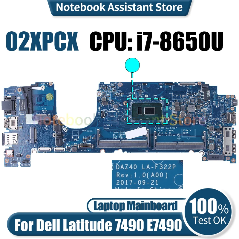 

For Dell Latitude E7490 7490 Laptop Mainboard LA-F322P 02XPCX SR3L8 i7-8650U Notebook Motherboard Tested