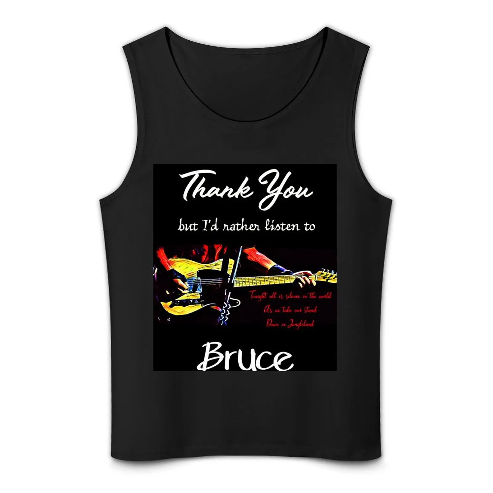 Dank Je, Maar Ik Luister Liever Naar Bruce. Jungleland Lyric Tank Top Sneldrogende T-Shirt T-Shirt Heren