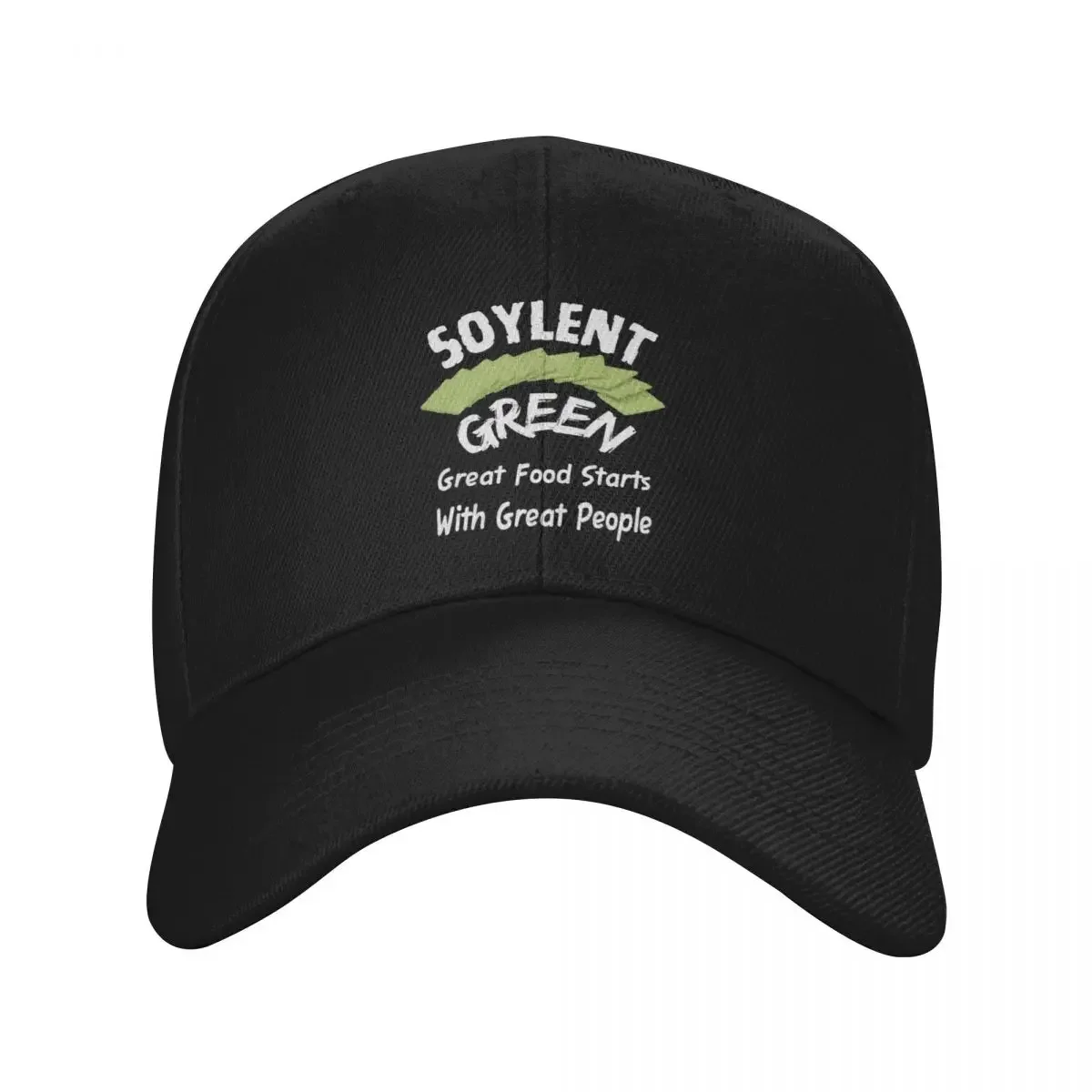 Soylent Green - Great Food Starts With Great People Baseball Cap party Hat men's big size hat Male Women's