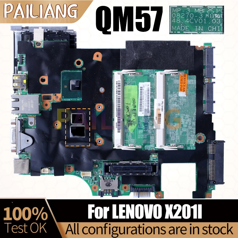 

Fo LENOVO X201I Notebook Mainboard Laptop 08270-3 QM57 75Y4901 Mainboard Full Tested