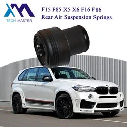 Tech Master  F15 F85 X5 X6 F16 Rear Air Suspension Spring Bags 2013-2017 12 Months Warranty 37126795013 Air Suspension Struts