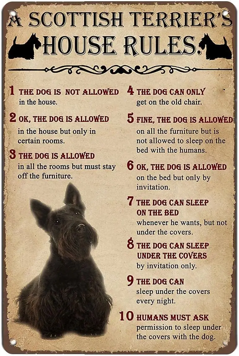 A Scottish Terrier's House Rules Tin Sign Retro Home Patio Bar Club Home Funny Wall Decor Dog Rules Wall Hanging 8x12 Inch  sign