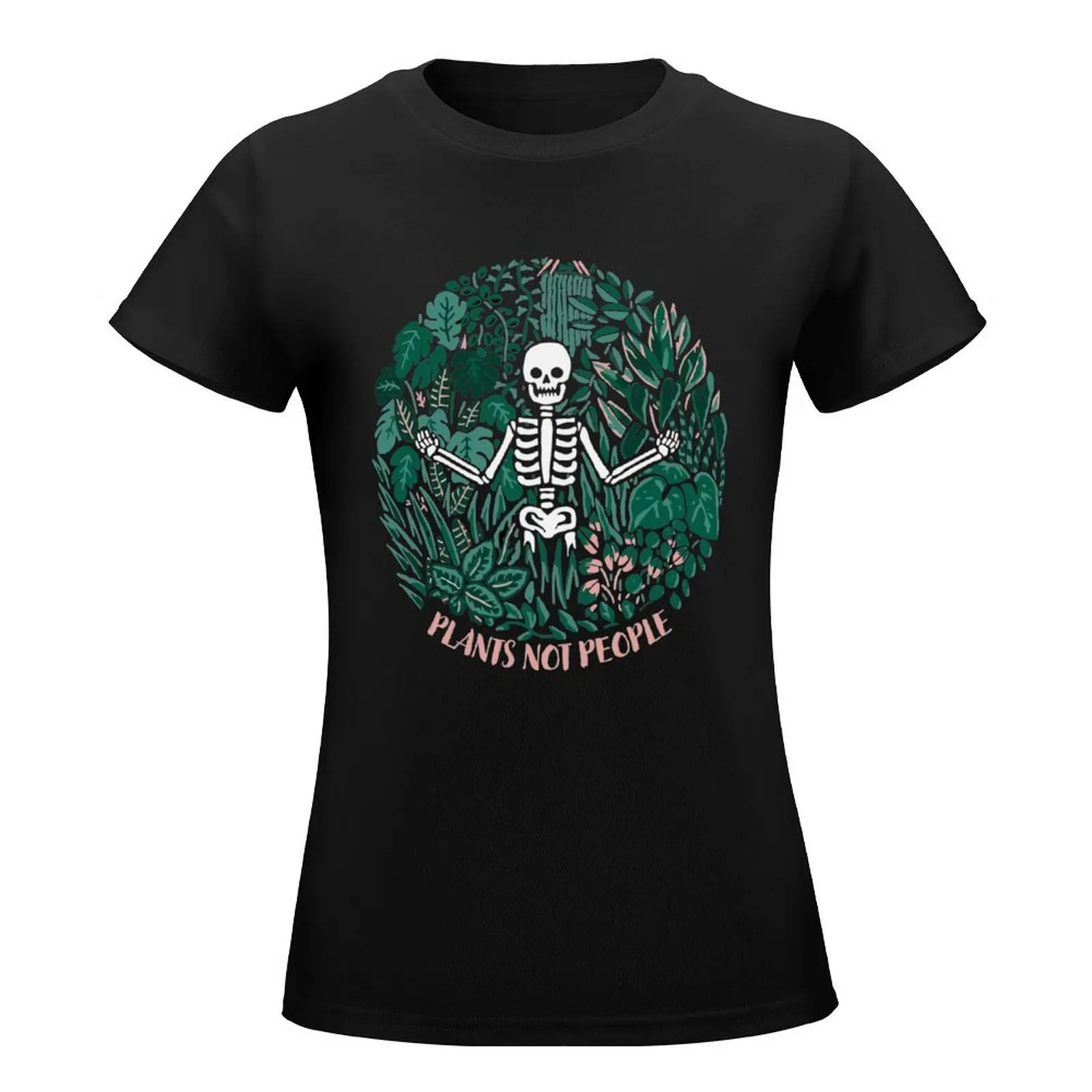 un Hallo Gardener Plants not people Skeleton Skull T-Shirt hippie clothes plain new edition t shirts for Women