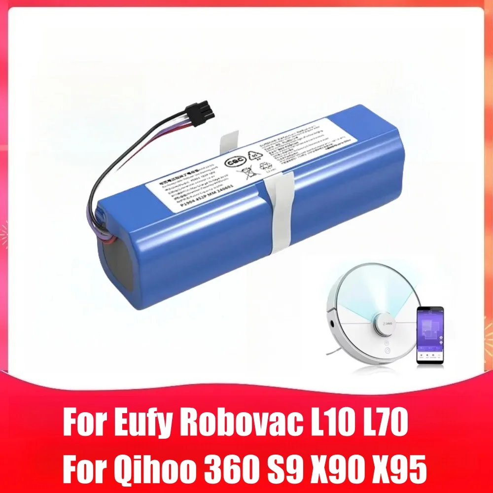 Batteria al litio da 14,8 V 6500 mAh per Eufy Robovac L70 L10 Hybrid T2190 Qihoo 360 S9 X95 X90 Robot Aspirapolvere Batteria