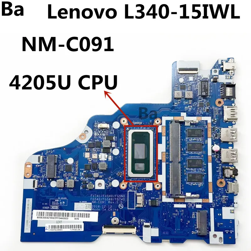 For Lenovo IdeaPad L340-15IWL Laptop Motherboard NM-C091 Motherboard with 4205U UMA 4G CPU 100% test work