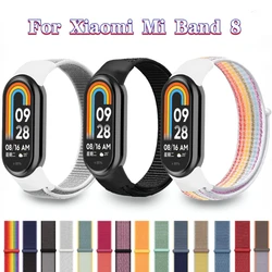 Nylon strap For Xiaomi Mi band 8 Sports Smart Band NFC Replacement Breathable Ring Wrist Strap For Mi band 8 Correa Watchband