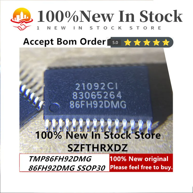 100% NEW ORIGINAL TMP86FH92DMG SSOP-30 86FH92DMG SSOP30 8-bit microcontroller incorporating Flash memory, power-on (10PCS)