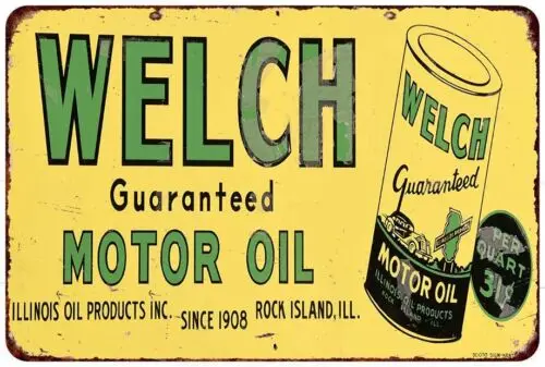 Welch Guaranteed Motor Oil Vintage Look Reproduction Metal sign