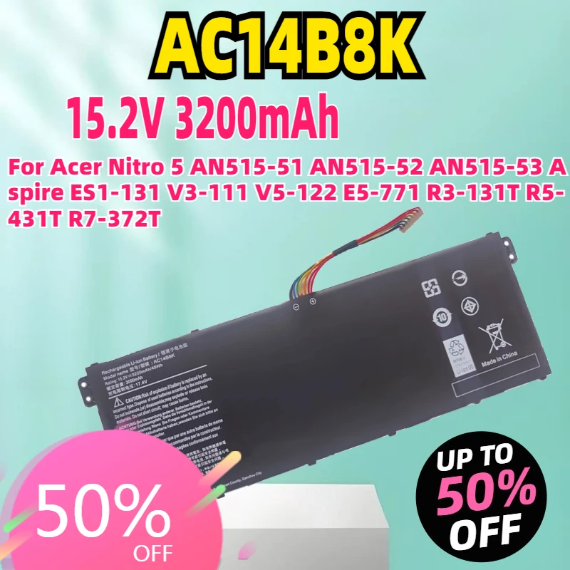 

AC14B8K Laptop Battery for Acer Nitro 5 AN515-51 AN515-52 AN515-53 Aspire ES1-131 V3-111 V5-122 E5-771 R3-131T R5-431T R7-372T