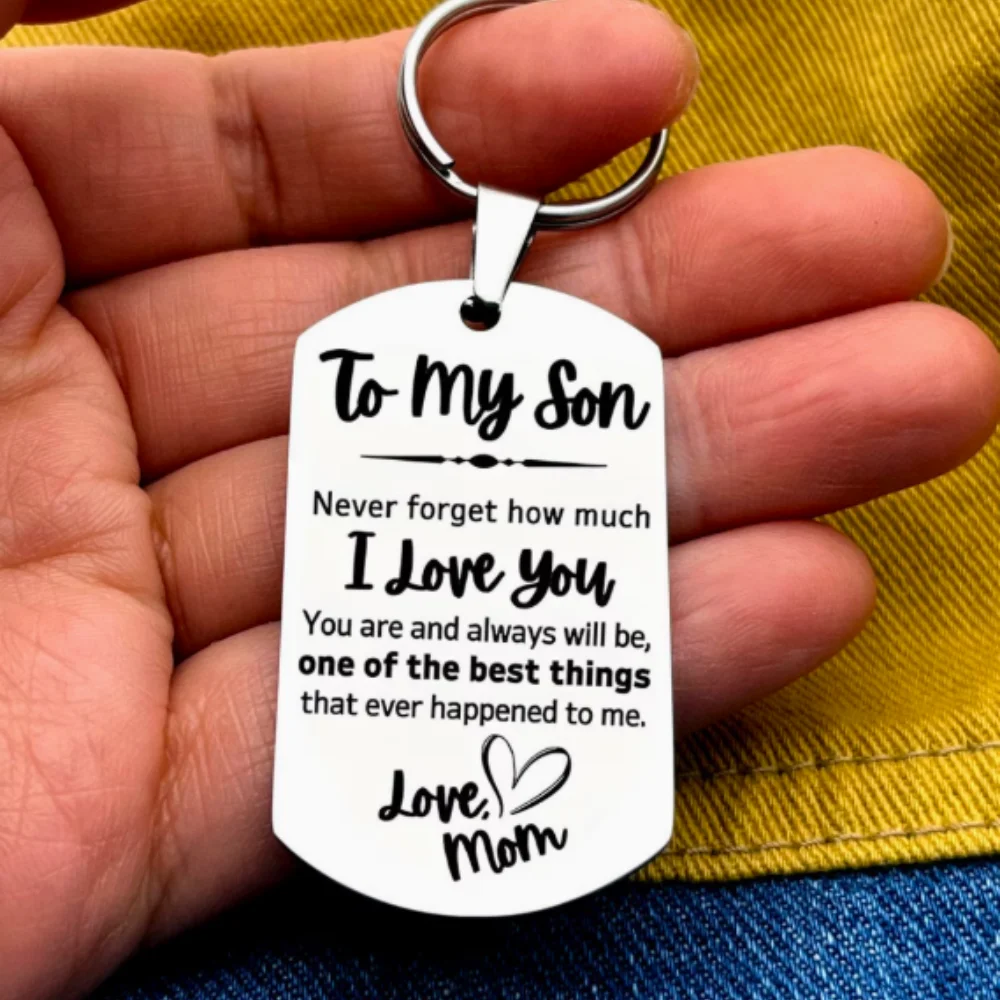 A stainless steel keychain with inspirational quotes for my son, a meaningful family gift for him