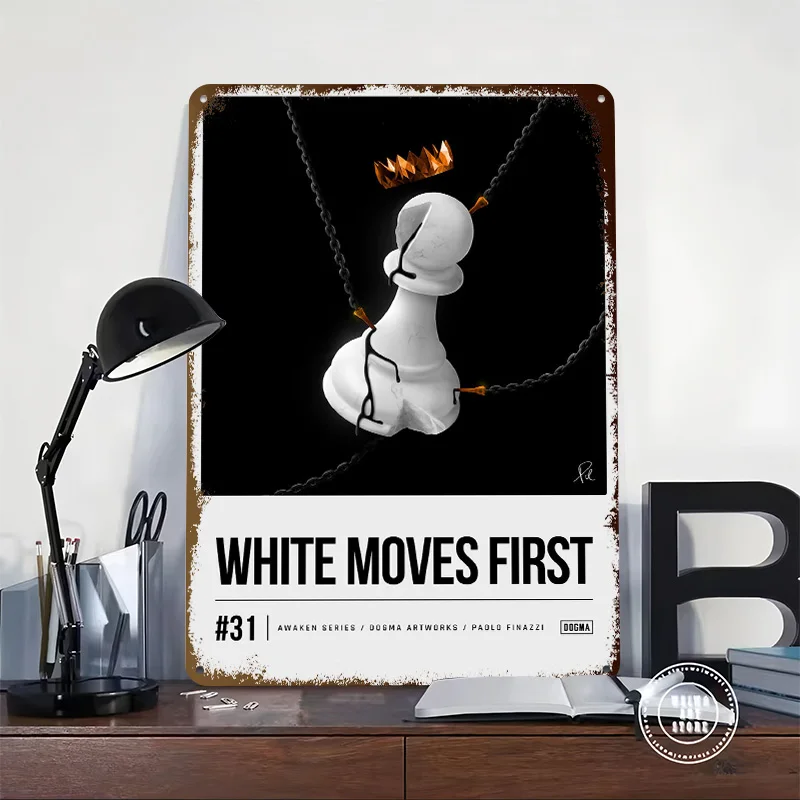 White Moves First Poster Retro 3D Printed Metal Signs Customized Wall Hanging Gift for Room Decorating Interior Bathroom Decor