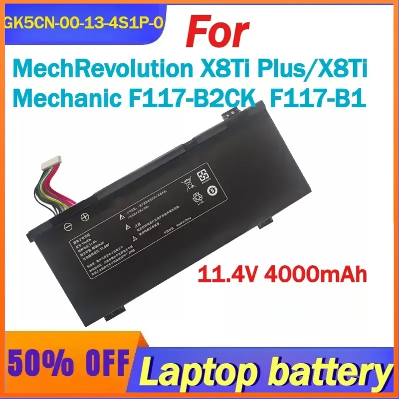 11.4V 4000mAh GK5CN-00-13-4S1P-0 Laptop Battery for MechRevolution X8Ti Plus/X8Ti Mechanic F117-B2CK F117-B1 F117-B6