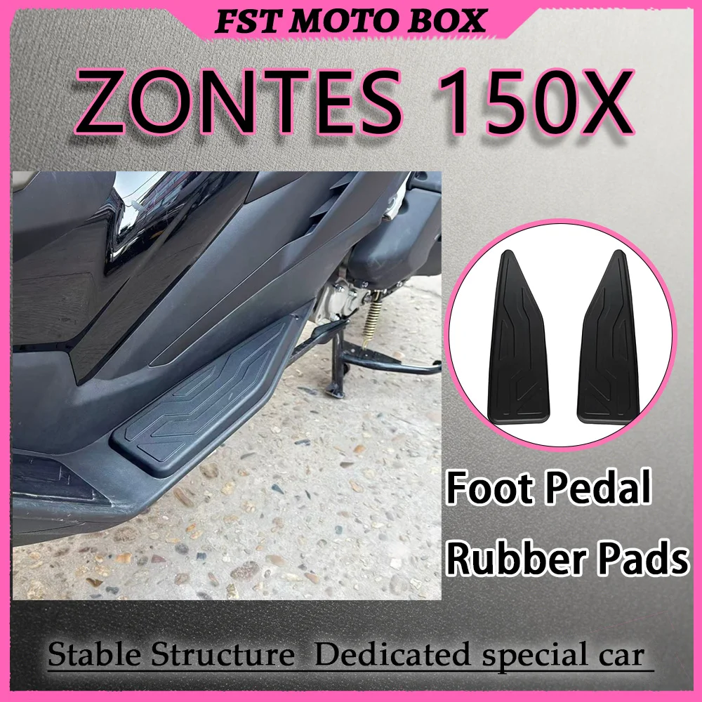 FOR ZONTES 150X Thickened Rubber Foot Peg Mats 3D Deep Groove Racing Foot Pad Kit with Heightened Cushioning Waterproof Custom