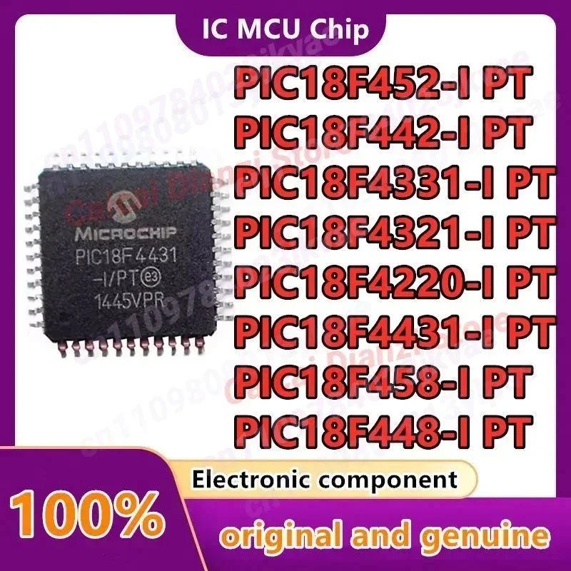 PIC18F458-I/PT PIC18F448 PIC18F442 PIC18F452 PIC18F4320 PIC18F4431 PIC18F4331 PIC18F4321 PIC18F4220 Brand new MCU TQFP-44