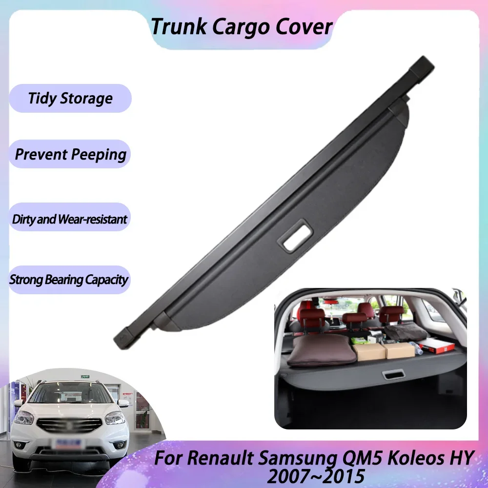 Car Trunk Cargo Cover For Renault Samsung QM5 Koleos HY  2007~2015 2008 Rear Racks Curtain Tray Pad Shielding Shade Accessories