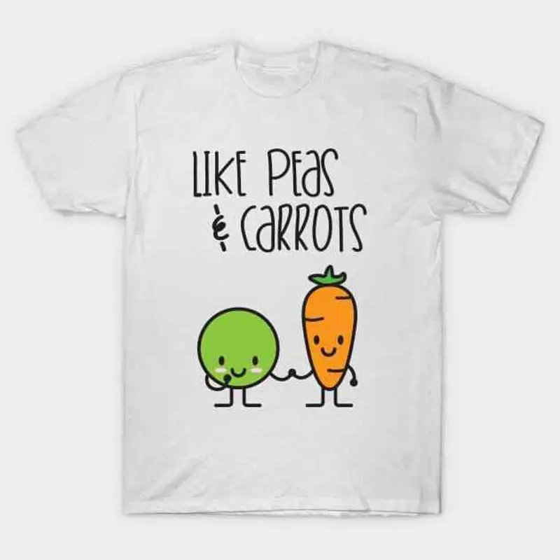 

Like peas and carrots T Shirt S 5XL Fast Shipping