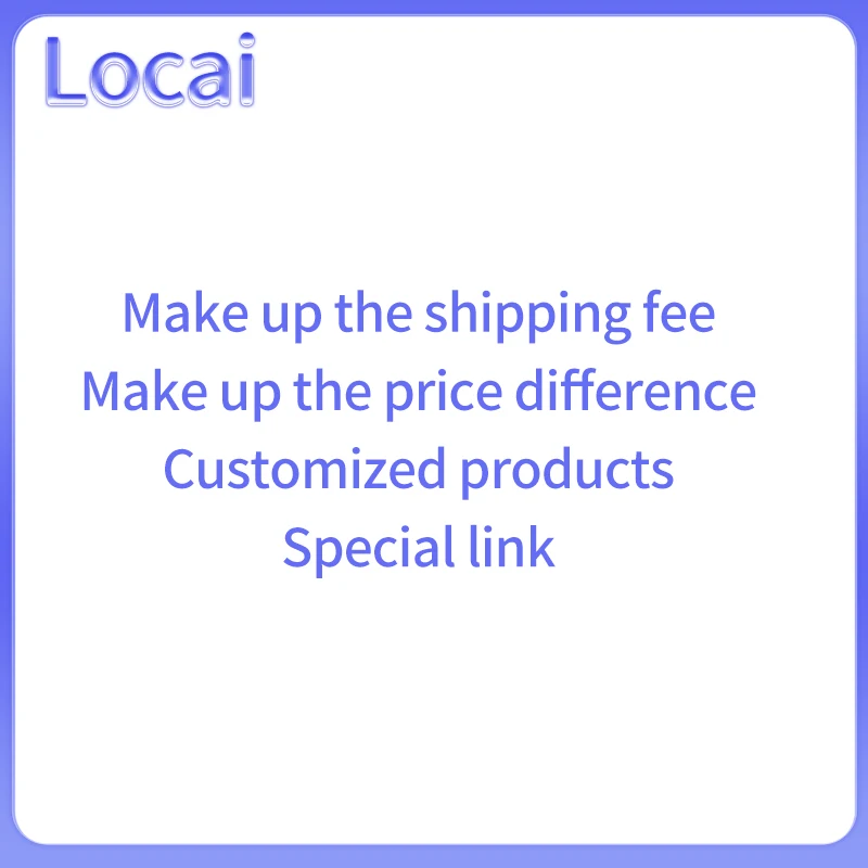 LO CAI  Make up the shipping fee Make up the price difference Customized products Special link