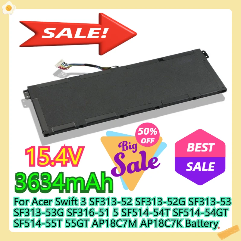 

For Acer Swift 3 SF313-52 SF313-52G SF313-53 SF313-53G SF316-51 5 SF514-54T SF514-54GT SF514-55T 55GT AP18C7M AP18C7K Battery