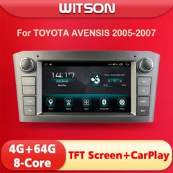 WITSON-Android 13 Rádio do Carro para Toyota Avensis, Carplay, GPS Navi, Multimídia, WiFi, Unidade Principal, 2005, 2006, 2007