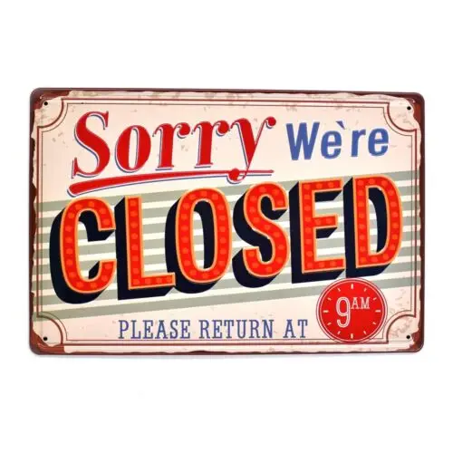 Sorry We're Closed Plate Vintage Metal Tin Signs Shop Store Door Plate