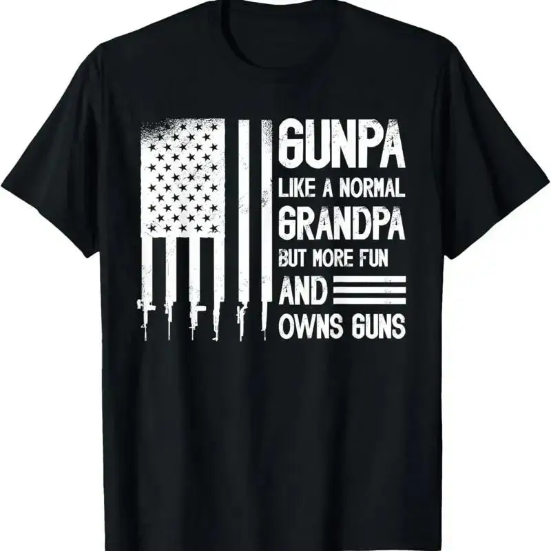 Gunpa Like A Normal Grandpa But More Fun Gun T Shirt