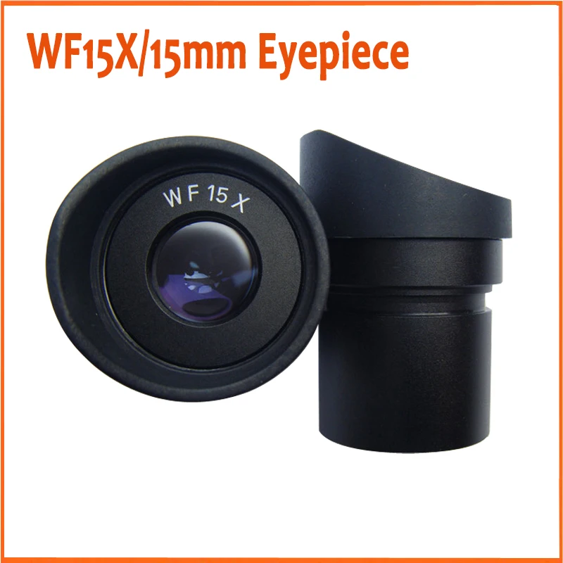 WF15X 15mm Wide Angle Stereo Microscope Microscope Eyepiece Lens Mounting Size 30mm with Rubber Eye Cups